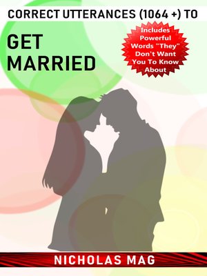 cover image of Correct Utterances (1064 +) to Get Married